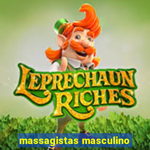 massagistas masculino